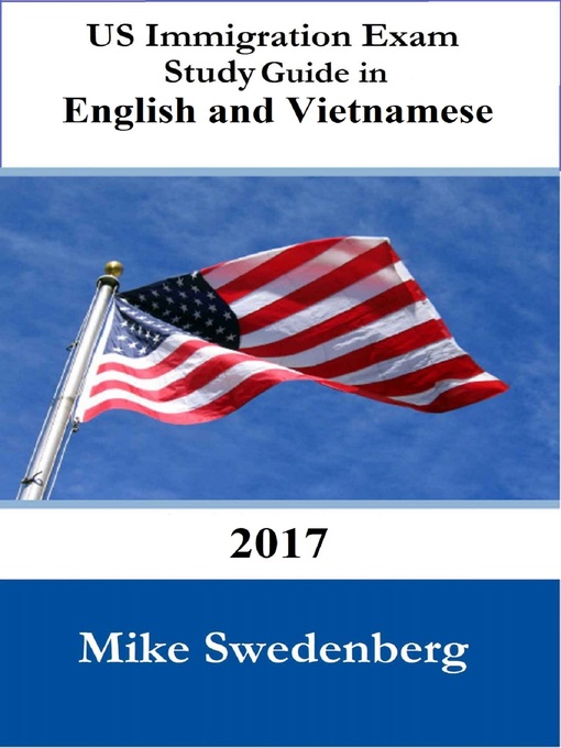 Cover image for US Immigration Exam Study Guide in English and Vietnamese